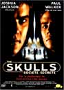  The Skulls : Socit secrte - Edition 2001 