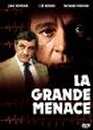 Lino Ventura en DVD : La grande menace - Edition 2004
