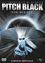 Vin Diesel en DVD : Les chroniques de Riddick : Pitch black - Edition spciale