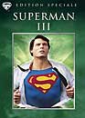  Superman III - Edition spciale 
