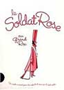  Le soldat rose : Un conte musical pour les enfants et ceux qui le sont rests (Slidepack) 