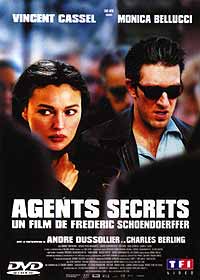 DVD Agents Secrets - Agents Secrets en DVD - Frdric Schoendoerffer dvd - Vincent Cassel dvd - Monica Bellucci dvd