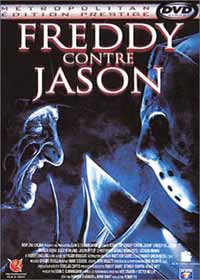 DVD Freddy contre Jason - Freddy contre Jason en DVD - Ronny Yu dvd - Robert Englund (Freddy Krueger) dvd - Ken Kirzinger (Jason Voorhees) dvd