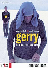 DVD Gerry - Gerry en DVD - Gus Van Sant dvd - Casey Affleck dvd - Matt Damon dvd