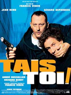 DVD Tais-toi ! -  Jean Réno en DVD - Depardieu en DVD - Tais toi en DVD, dvd Tais toi !