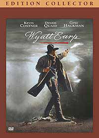 DVD Wyatt Earp - Wyatt Earp en DVD - Lawrence Kasdan dvd - Kevin Costner dvd - Dennis Quaid dvd