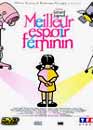 Meilleur Espoir Feminin 
 DVD ajout le 28/02/2004 