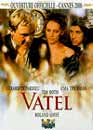  Vatel 
 DVD ajout le 28/02/2004 