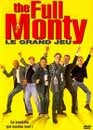  The Full Monty : Le Grand Jeu 
 DVD ajout le 26/02/2004 