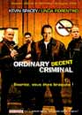 Kevin Spacey en DVD : Ordinary decent criminal