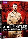 DVD, Adolf Hitler, du charisme au chaos sur DVDpasCher