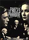  Le procs Paradine - Aventi 
 DVD ajout le 05/10/2004 
