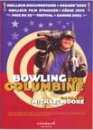  Bowling for Columbine - Edition belge 
 DVD ajout le 31/05/2005 