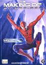  DVD Promo - The making-of Spider-man 
 DVD ajout le 24/01/2005 
