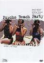  Psycho Beach Party 