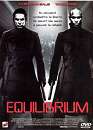  Equilibrium - Edition belge 
 DVD ajout le 31/05/2005 