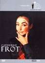 Catherine Frot en DVD : Les feux de la rampe : Catherine Frot