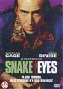  Snake Eyes - Edition belge 
 DVD ajout le 09/12/2004 