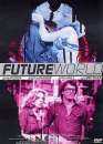  Futureworld 
 DVD ajout le 02/05/2004 