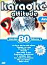  Karaok attitude - Annes 80 : Vol. 1 