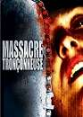  Massacre  la trononneuse - Edition collector / 2 DVD 