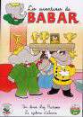  Babar - Vol. 24 : Un dner chez Rataxs + Le systme d'alarme 