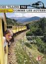  Des trains pas comme les autres : Petits trains de France 