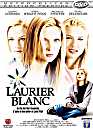 Michelle Pfeiffer en DVD : Laurier blanc