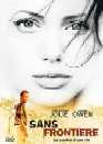 Angelina Jolie en DVD : Sans frontire