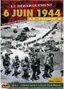 Le dbarquement : 6 Juin 1944 - Le Jour J