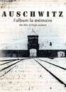  Auschwitz : L'album de la mmoire 