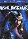 DVD, La Mutante 3 - Edition spciale 2005 sur DVDpasCher