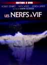  Les nerfs  vif (1991) - Edition GCTHV collector / 2 DVD 
 DVD ajout le 25/02/2004 