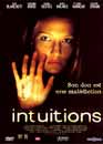  Intuitions 
 DVD ajout le 25/02/2004 