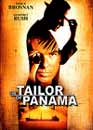  The Tailor of Panama 
 DVD ajout le 25/02/2004 
