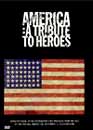 America : A Tribute to Heroes