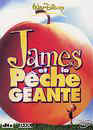  James et la pche gante 
 DVD ajout le 25/06/2007 