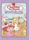 DVD, Charlotte aux fraises : Aventures au pays des crmes glaces sur DVDpasCher