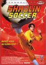  Shaolin soccer 