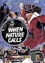 When nature calls- Edition 2003
