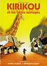 DVD, Kirikou et les btes sauvages - Edition 2006  sur DVDpasCher