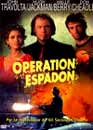  Opration Espadon 
 DVD ajout le 05/05/2004 