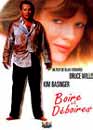 Bruce Willis en DVD : Boire et dboires