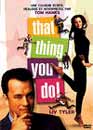 Tom Hanks en DVD : That thing you do !