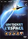DVD, Un ticket pour l'espace - Edition 2006 sur DVDpasCher