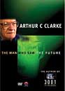  Arthur C. Clarke : The man who saw the future 