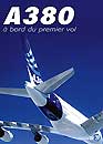 DVD, A380 : A bord du premier Vol. - Edition 2006 sur DVDpasCher