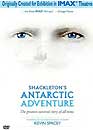  Imax : Schackelton's Antarctic adventure 