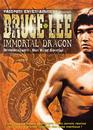 Bruce Lee : Le dragon immortel (Immortal dragon)