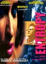  Entropy - Edition Aventi 
 DVD ajout le 27/02/2004 